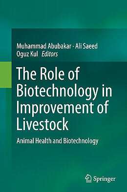 Couverture cartonnée The Role of Biotechnology in Improvement of Livestock de 