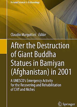 Kartonierter Einband After the Destruction of Giant Buddha Statues in Bamiyan (Afghanistan) in 2001 von 