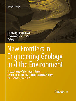 Couverture cartonnée New Frontiers in Engineering Geology and the Environment de 