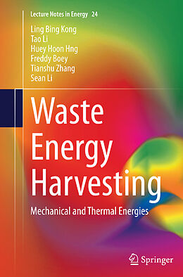 Kartonierter Einband Waste Energy Harvesting von Ling Bing Kong, Tao Li, Sean Li