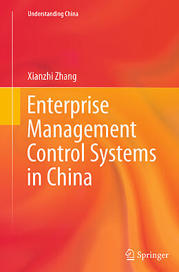 Couverture cartonnée Enterprise Management Control Systems in China de Xianzhi Zhang