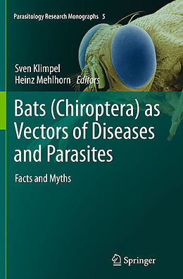 Couverture cartonnée Bats (Chiroptera) as Vectors of Diseases and Parasites de 