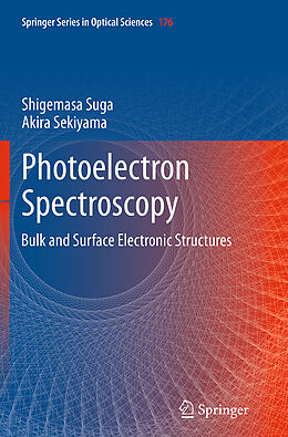 Couverture cartonnée Photoelectron Spectroscopy de Akira Sekiyama, Shigemasa Suga