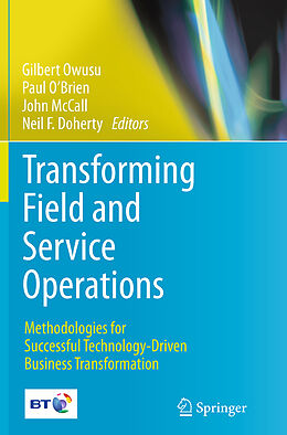 Couverture cartonnée Transforming Field and Service Operations de 