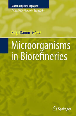 Kartonierter Einband Microorganisms in Biorefineries von 
