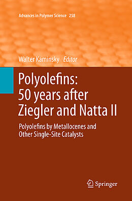 Kartonierter Einband Polyolefins: 50 years after Ziegler and Natta II von 