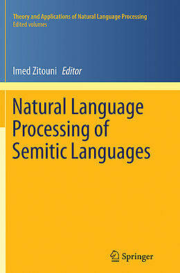 Kartonierter Einband Natural Language Processing of Semitic Languages von 