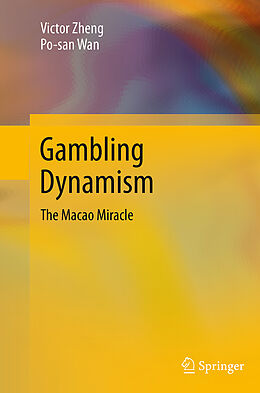 Kartonierter Einband Gambling Dynamism von Po-San Wan, Victor Zheng