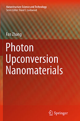 Couverture cartonnée Photon Upconversion Nanomaterials de Fan Zhang