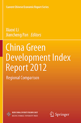 Couverture cartonnée China Green Development Index Report 2012 de 
