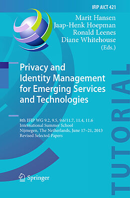 Kartonierter Einband Privacy and Identity Management for Emerging Services and Technologies von 