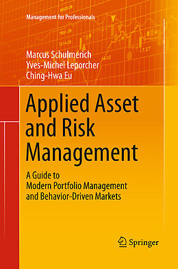 Kartonierter Einband Applied Asset and Risk Management von Marcus Schulmerich, Ching-Hwa Eu, Yves-Michel Leporcher