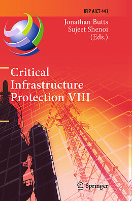 Kartonierter Einband Critical Infrastructure Protection VIII von 