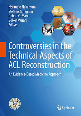 Livre Relié Controversies in the Technical Aspects of ACL Reconstruction de 