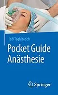 E-Book (pdf) Pocket Guide Anästhesie von Hadi Taghizadeh