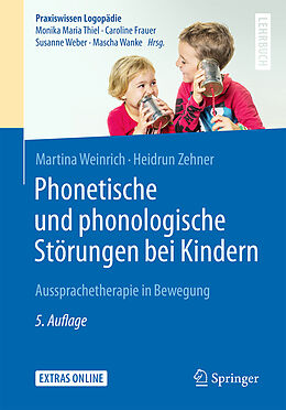 Kartonierter Einband Phonetische und phonologische Störungen bei Kindern von Martina Weinrich, Heidrun Zehner