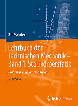 Kartonierter Einband Lehrbuch der Technischen Mechanik - Band 1: Starrkörperstatik von Rolf Mahnken