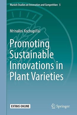 E-Book (pdf) Promoting Sustainable Innovations in Plant Varieties von Mrinalini Kochupillai