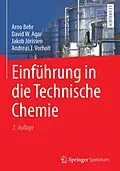 E-Book (pdf) Einführung in die Technische Chemie von Arno Behr, David W. Agar, Jakob Jörissen