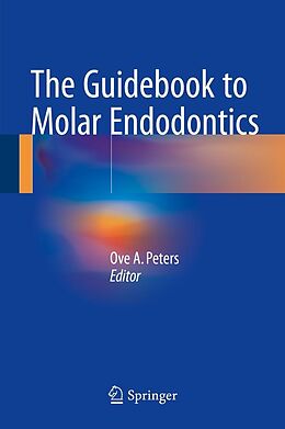 E-Book (pdf) The Guidebook to Molar Endodontics von 