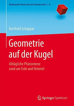 E-Book (pdf) Geometrie auf der Kugel von Berthold Schuppar