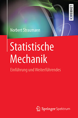 Kartonierter Einband Statistische Mechanik von Norbert Straumann