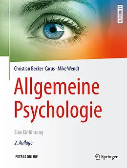 E-Book (pdf) Allgemeine Psychologie von Christian Becker-Carus, Mike Wendt