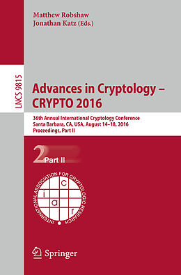 E-Book (pdf) Advances in Cryptology - CRYPTO 2016 von 