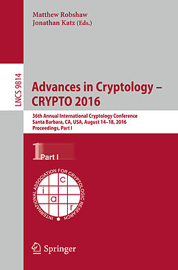 Kartonierter Einband Advances in Cryptology   CRYPTO 2016 von 
