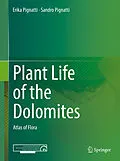 E-Book (pdf) Plant Life of the Dolomites von Erika Pignatti, Sandro Pignatti