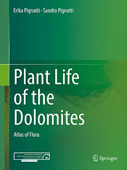 E-Book (pdf) Plant Life of the Dolomites von Erika Pignatti, Sandro Pignatti