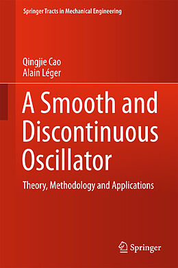 Fester Einband A Smooth and Discontinuous Oscillator von Alain Léger, Qingjie Cao