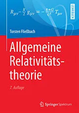 Kartonierter Einband Allgemeine Relativitätstheorie von Torsten Fließbach