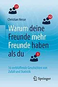 E-Book (pdf) Warum deine Freunde mehr Freunde haben als du von Christian H. Hesse