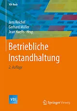 Fester Einband Betriebliche Instandhaltung von 