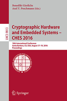Kartonierter Einband Cryptographic Hardware and Embedded Systems   CHES 2016 von 