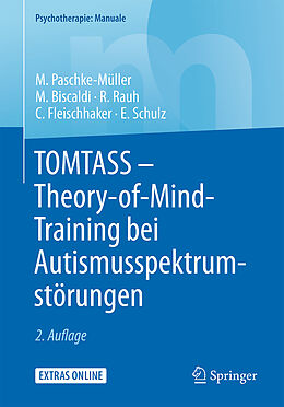 Kartonierter Einband TOMTASS - Theory-of-Mind-Training bei Autismusspektrumstörungen von Mirjam S. Paschke-Müller, Monica Biscaldi, Reinhold Rauh