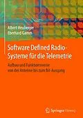 E-Book (pdf) Software Defined Radio-Systeme für die Telemetrie von Albert Heuberger, Eberhard Gamm