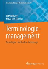 E-Book (pdf) Terminologiemanagement von Petra Drewer, Klaus-Dirk Schmitz