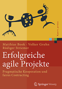 E-Book (pdf) Erfolgreiche agile Projekte von Matthias Book, Volker Gruhn, Rüdiger Striemer