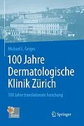E-Book (pdf) 100 Jahre Dermatologische Klinik Zürich von Michael Geiges