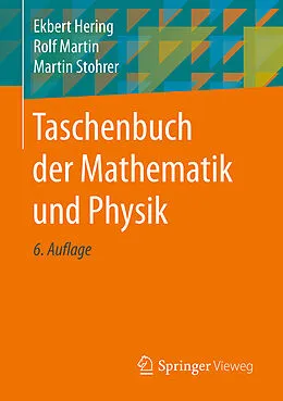 E-Book (pdf) Taschenbuch der Mathematik und Physik von Ekbert Hering, Rolf Martin, Martin Stohrer