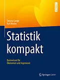 E-Book (pdf) Statistik kompakt von Tatjana Lange, Karl Mosler