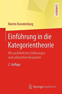 E-Book (pdf) Einführung in die Kategorientheorie von Martin Brandenburg