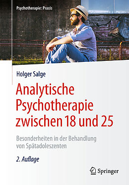 Fester Einband Analytische Psychotherapie zwischen 18 und 25 von Holger Salge