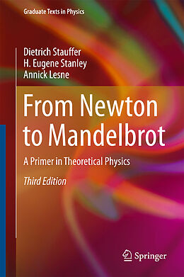 Livre Relié From Newton to Mandelbrot de Dietrich Stauffer, Annick Lesne, H. Eugene Stanley