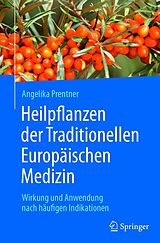 E-Book (pdf) Heilpflanzen der Traditionellen Europäischen Medizin von Angelika Prentner