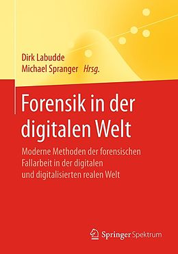 E-Book (pdf) Forensik in der digitalen Welt von 