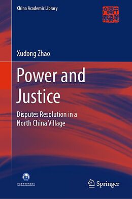 E-Book (pdf) Power and Justice von Xudong Zhao
