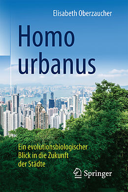 Kartonierter Einband Homo urbanus von Elisabeth Oberzaucher
